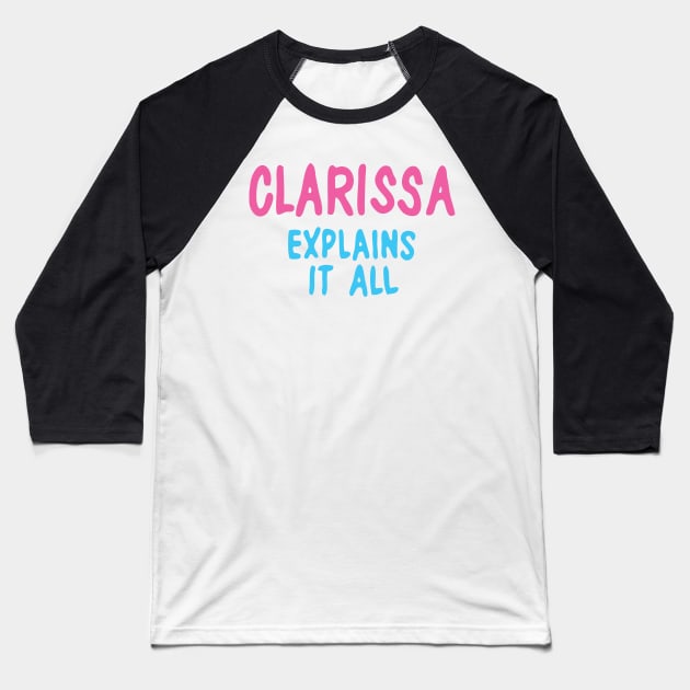 Clarissa Baseball T-Shirt by old_school_designs